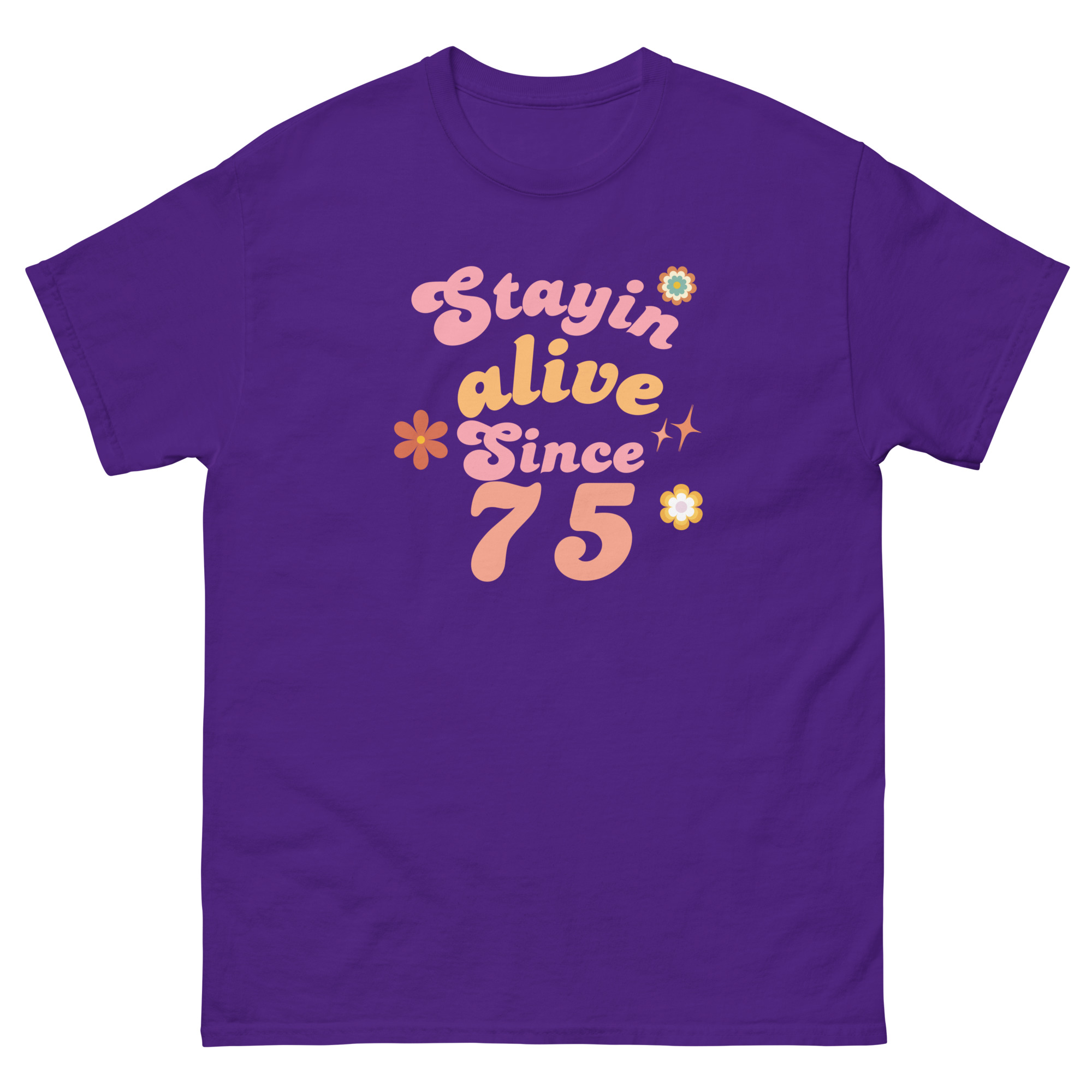 Stayin’ Alive Since ’75 Retro Tee - Image 8